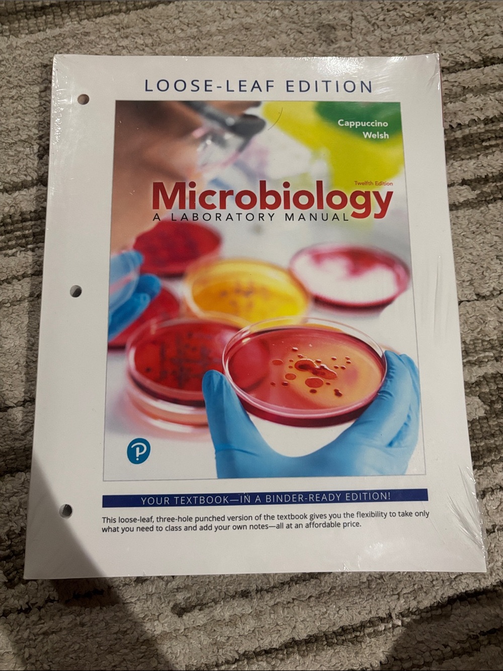 Microbiology Laboratory Manual 12th edition - Pearson loose leaf edition